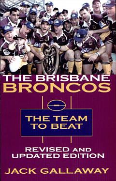 The Brisbane Broncos