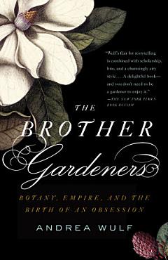 The Brother Gardeners