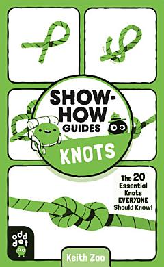 Show-How Guides: Knots