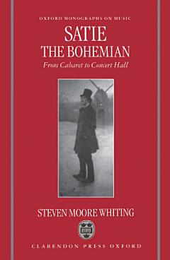 Satie the Bohemian