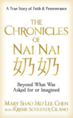 The Chronicles of Nai Nai 奶奶