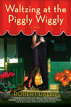 Waltzing at the Piggly Wiggly