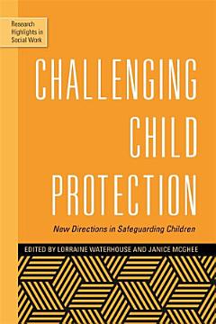 Challenging Child Protection