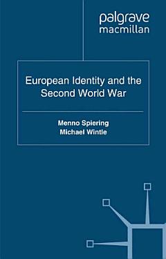 European Identity and the Second World War