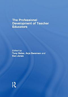 The Professional Development of Teacher Educators