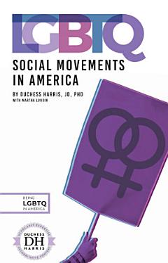 LGBTQ Social Movements in America