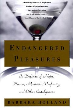 Endangered Pleasures