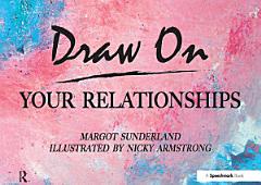 Draw on Your Relationships