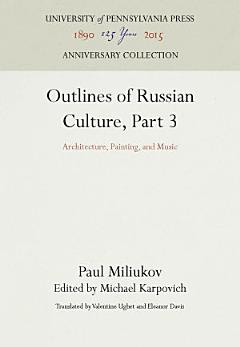 Outlines of Russian Culture, Part 3