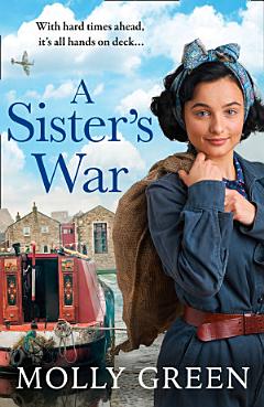 A Sister’s War (The Victory Sisters, Book 3)