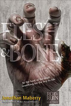 Flesh & Bone