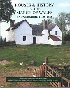 Houses & History in the March of Wales