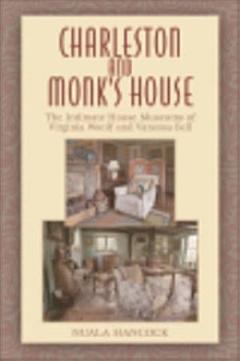 Charleston and Monk\'s House