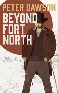 Beyond Fort North