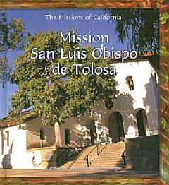 Mission San Luis Obispo de Tolosa