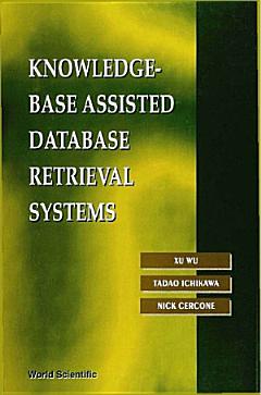 Knowledge-base Assisted Database Retrieval Systems