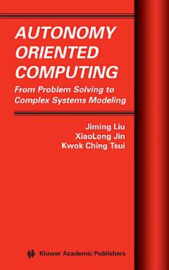 Autonomy Oriented Computing