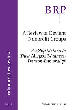 A Review of Deviant Nonprofit Groups