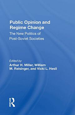 Public Opinion And Regime Change