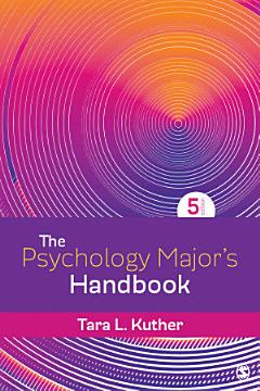 The Psychology Major′s Handbook