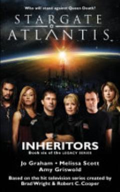 STARGATE ATLANTIS Inheritors (Legacy Book 6)