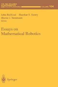 Essays on Mathematical Robotics