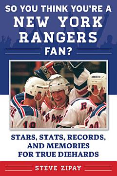 So You Think You\'re a New York Rangers Fan?