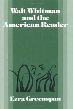 Walt Whitman and the American Reader