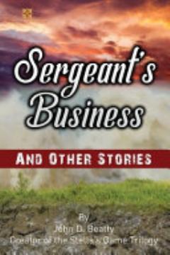 Sergeant\'s Business and Other Stories