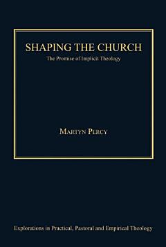 Shaping the Church