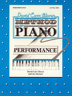 David Carr Glover Method for Piano: Performance, Level 1