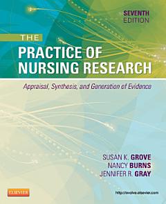 The Practice of Nursing Research - E-Book