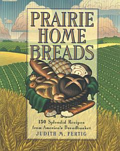 Prairie Home Breads