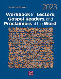 Workbook for Lectors, Gospel Readers, and Proclaimers of the Word® 2023