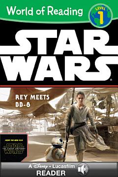 World of Reading Star Wars: Rey Meets BB-8