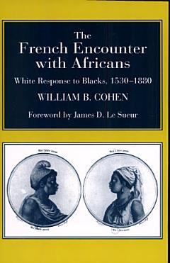 The French Encounter with Africans