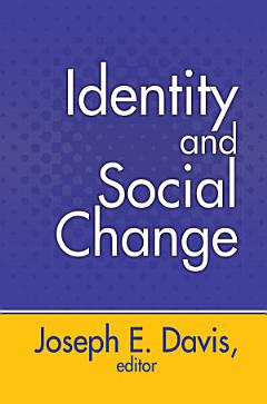 Identity and Social Change