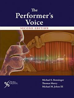 The Performer\'s Voice, Second Edition