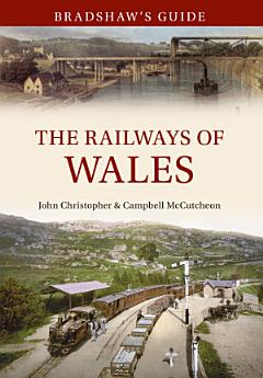 Bradshaw\'s Guide The Railways of Wales