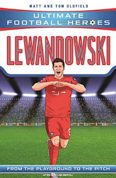 Lewandowski (Ultimate Football Heroes - the No. 1 football series)