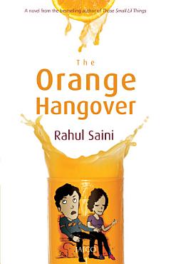 The Orange Hangover