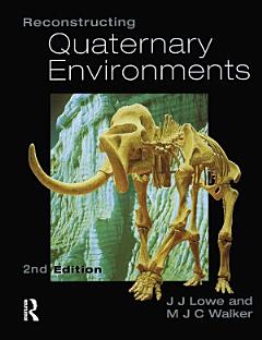 Reconstructing Quaternary Environments