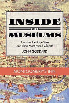 Inside the Museum — Montgomery\'s Inn