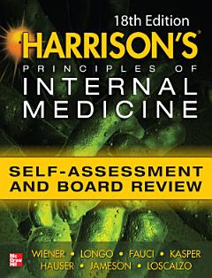 Harrisons Principles of Internal Medicine Self-Assessment and Board Review 18th Edition