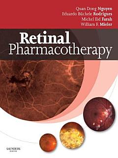 Retinal Pharmacotherapy E-Book