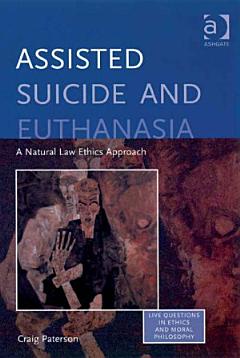 Assisted Suicide and Euthanasia