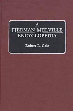 A Herman Melville Encyclopedia