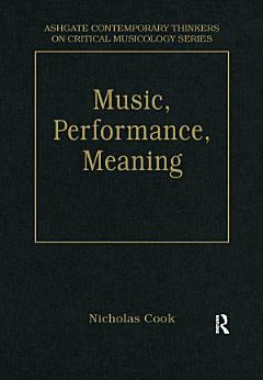 Music, Performance, Meaning