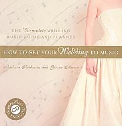 How to Set Your Wedding to Music