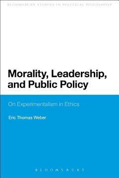 Morality, Leadership, and Public Policy